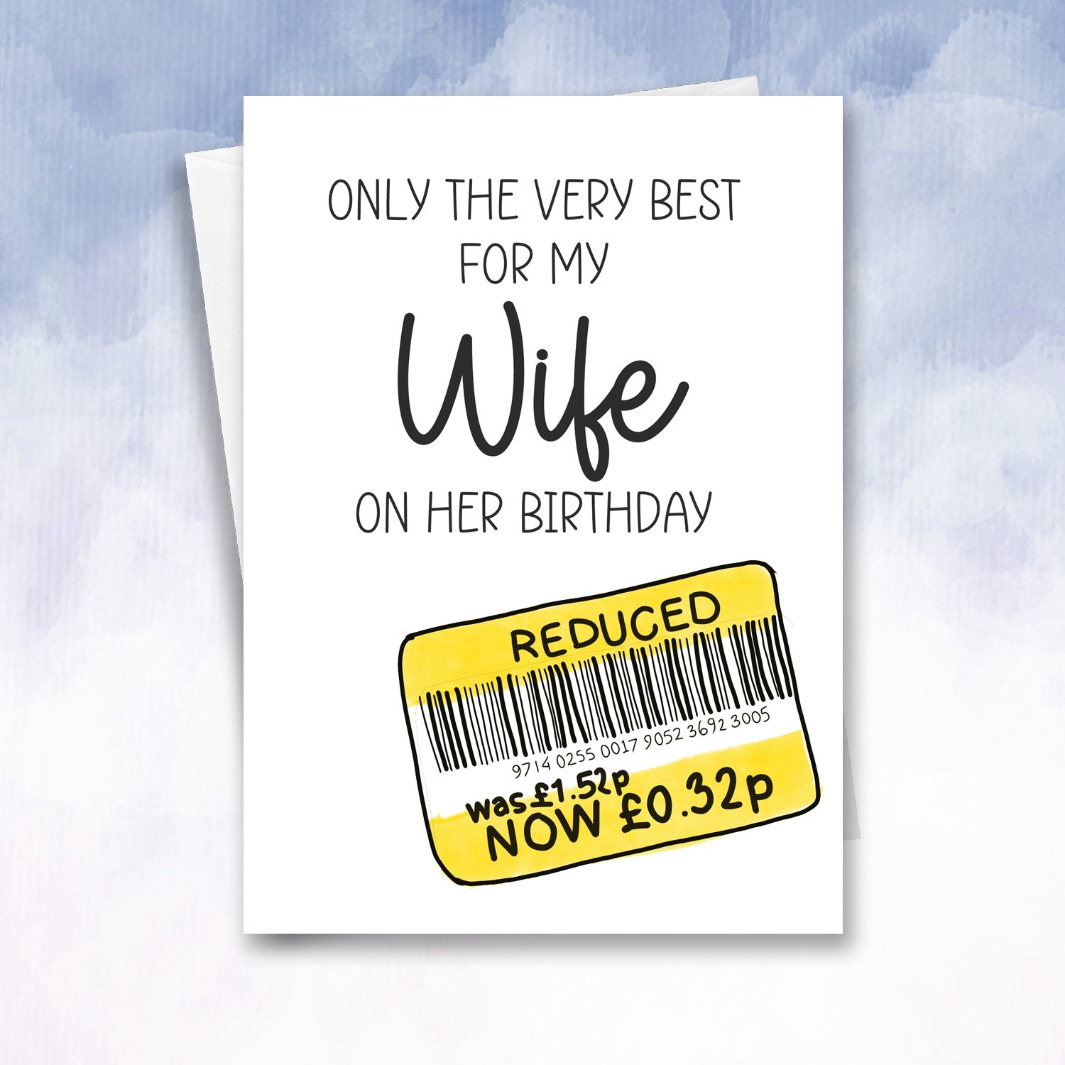 Funny Yellow Reduced Sticker wife Birthday Card - 2f75e5-2