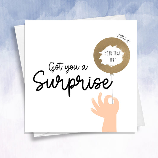 Got you a Surprise Scratch off Balloon Card - 2f75e5-2