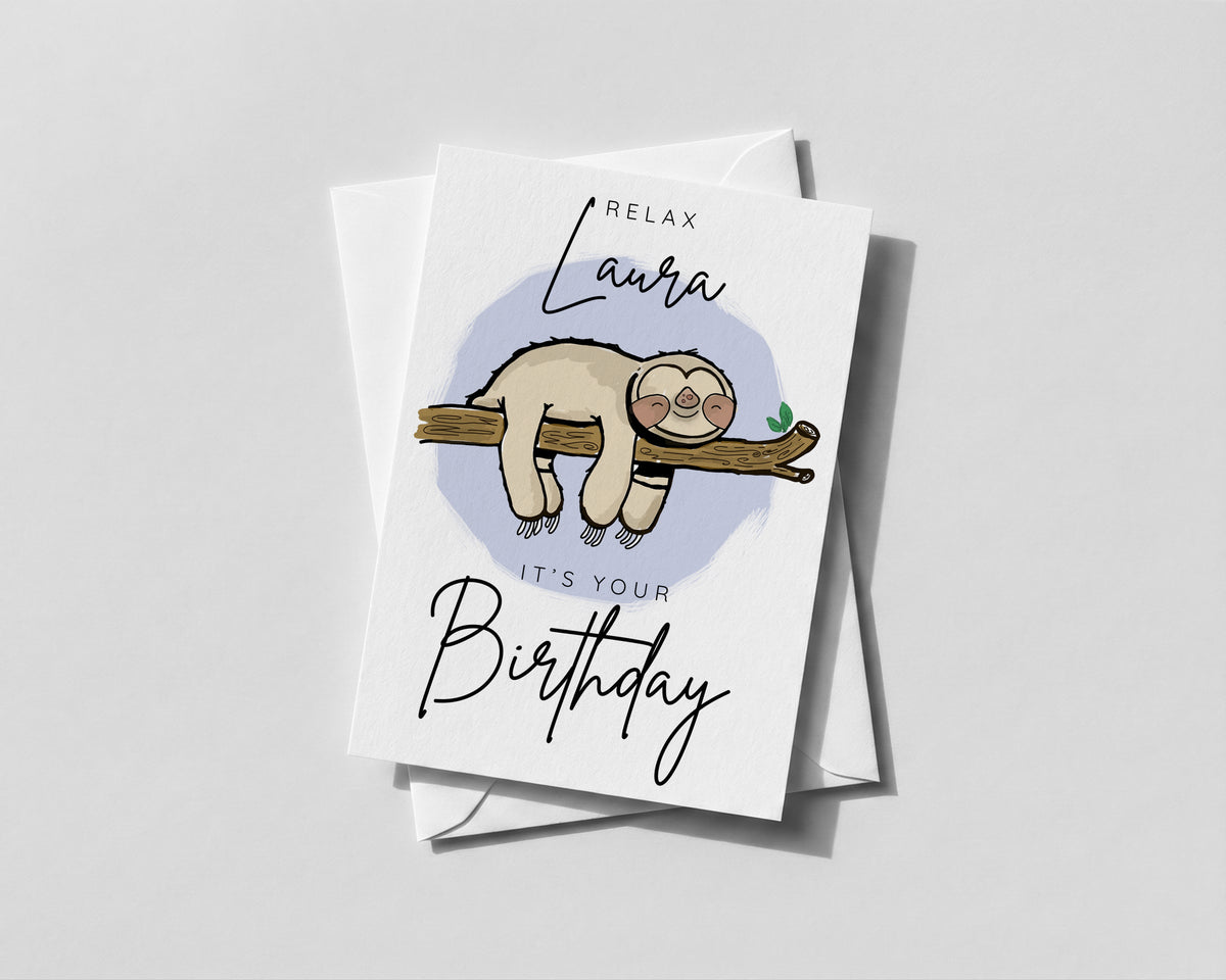 Personalised Sloth Birthday Card – Cute & Funny Birthday Card