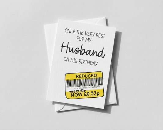 Personalised Funny Husband Birthday Card – Reduced Price Sticker – Comedy Gift